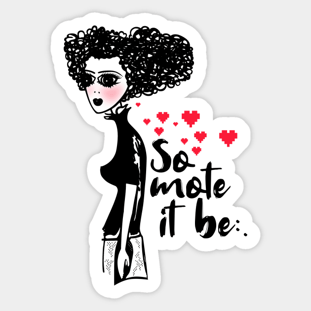 So Mote It Be:. Sticker by Sarito`s Ink:. 